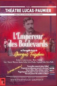L'empereur des boulevards au théâtre Lucas Paumier
