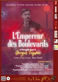 L'Empereur des Boulevards - informatiques et critiques de la pièce
