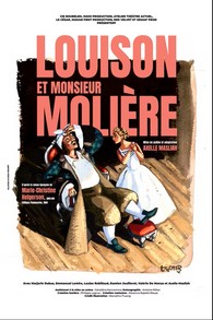 Louison et Monsieur Molière - Critique et informations sur la pièce