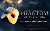 The Phantom of the Opera Folkeateret 2027